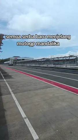 persiapan semakin jelas menjelang motogp mandalika#wonderfulindonesia #motogp2025 #lombokmaju #motogpindonesia 