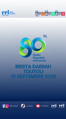 Baca berita hanya di www.rri.co.id! Tetap update dengan informasi terkini melalui siaran Radio Republik Indonesia dengan unduh aplikasi RRI Digital di App Store dan Play Store untuk akses berita, hiburan, musik dan siaran RRI di manapun dan kapanpun! . . . Follow juga sosial media kami 👇👇👇 Instagram : @rri_tolitoli Facebook : Rri Tolitoli TikTok : @rri.tolitoli YouTube : RRI Tolitoli Sekali di udara, tetap di udara...!!! . . . #radiorepublikindonesia #rri #rridigital #rritolitoli #sulawesitengah @Datra 