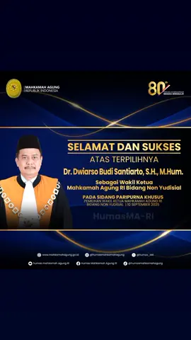 Keluarga Besar Mahkamah Agung RI Mengucapkan: Selamat dan Sukses Atas Terpilihnya Dr. Dwiarso Budi Santiarto, S.H., M.H. Sebagai Wakil Ketua Mahkamah Agung RI Bidang Non-Yudisial Pada Sidang Paripurna Khusus Pemilihan Wakil Ketua Mahkamah Agung RI Bidang Non-Yudisial Rabu, 10 September 2025 #wakilketuamanonyudisial  #mahkamahagung  #humasmahkamahagung 
