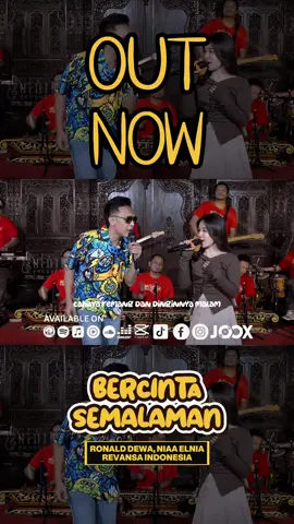 OUT NOW Official Music Video by Ronald Dewa, Niaa Elnia & Revansa Indonesia “Bercinta Semalaman”  @Ronald Dewa @Revansa Indonesia Niaa Elnia Songwriter: Ronald Dewa Hutomo Putro Cahaya remang, dinginnya malam, dan goyangan tanpa henti bikin suasana jadi luar biasa! 🌙🔥 Jangan cuma dengar, tapi rasakan vibes-nya! Dengarkan sekarang di semua platform digital ya #bercintasemalaman  #ronalddewa #elnia #revansaindonesia #viraltiktok 