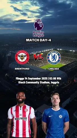 JADWAL PREMIER LEAGUE BRENTFORD VS CHELSEA #brentfordvschelsea #chelseavsbrentford #jadwalligainggris #PremierLeague #fyp #foryou #lewatberanda 