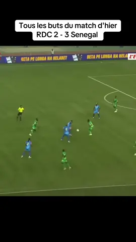 Tous les buts du match d'hier 🔥❤️ #rdcongo🇨🇩 #rdcvssenegal #kinshasa🇨🇩 #senegalaise_tik_tok #stadedemartyrs 