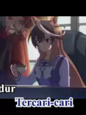 Teio Abah sedang Jiwang Teio #umamusume #fypmalaysia #malaysiatiktok #fypage #xyzbca