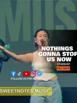 Walang Makaka Pigil 🔥 Nothings Gonna Stop Us Now | Starship - Sweetnotes Live @ Red Deer, Canadad #sweetnotescanadatour #SweetnotesMusic #coversongsinger #music #concert#fyp #foryou