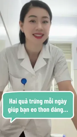 Hai quả trứng mỗi ngày giúp bạn eo thon dáng đẹp, đồng hành cũng tôi bạn nhé. #hoatvuivehp #hoathaihuochp #suckhoe #xuhuong  @Hoạt vui vẻ  @Hoạt vui vẻ  @Hoạt vui vẻ 