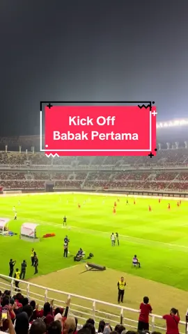 Kick Off Babak Pertama Indonesia Vs Lebanon #timnasindonesia #timnasday #timnasindonesia🇮🇩 #garudaindonesia #gelorabungtomo 