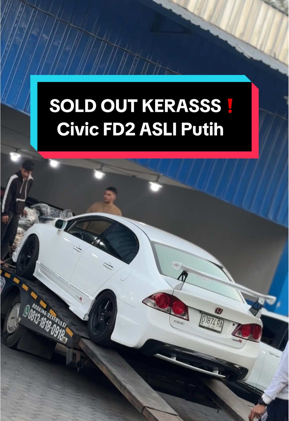 ALHAMDULILLAH SOLD OUT KERASSS❗️ Civic FD2 K20 ASLI Putih Matic 🔥 TO SULTAN BANTEN 🫡 Yukk Juragan, kita masih READY STOCK unit lainnya 🥰 Siap kirim” keseluruh wilayah Indonesia dgn amanah❗️ ☎️ RESPON CEPAT TELP / WA 089662287744 #kutibagarage #soldout  #civicferio #feriogang #fyp 