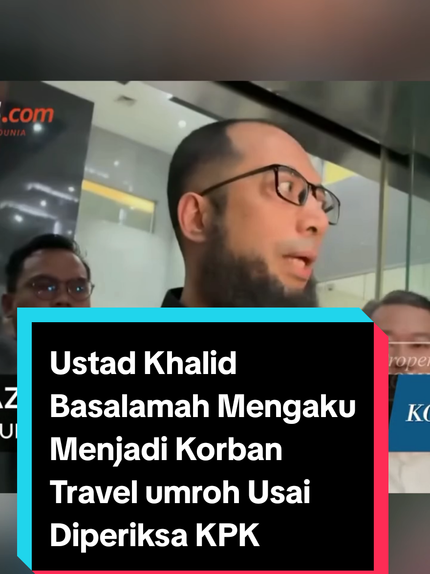 #hypic #hypicpioneer #CapCut ustad Khalid Basalamah Mengaku Menjadi Korban Travel umroh Usai Diperiksa KPK  #viral #fyp 