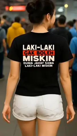 Laki laki gak boleh mkskin😒 #kaos #kaospria #kaosdistro #kaoskatakata #tshirt 