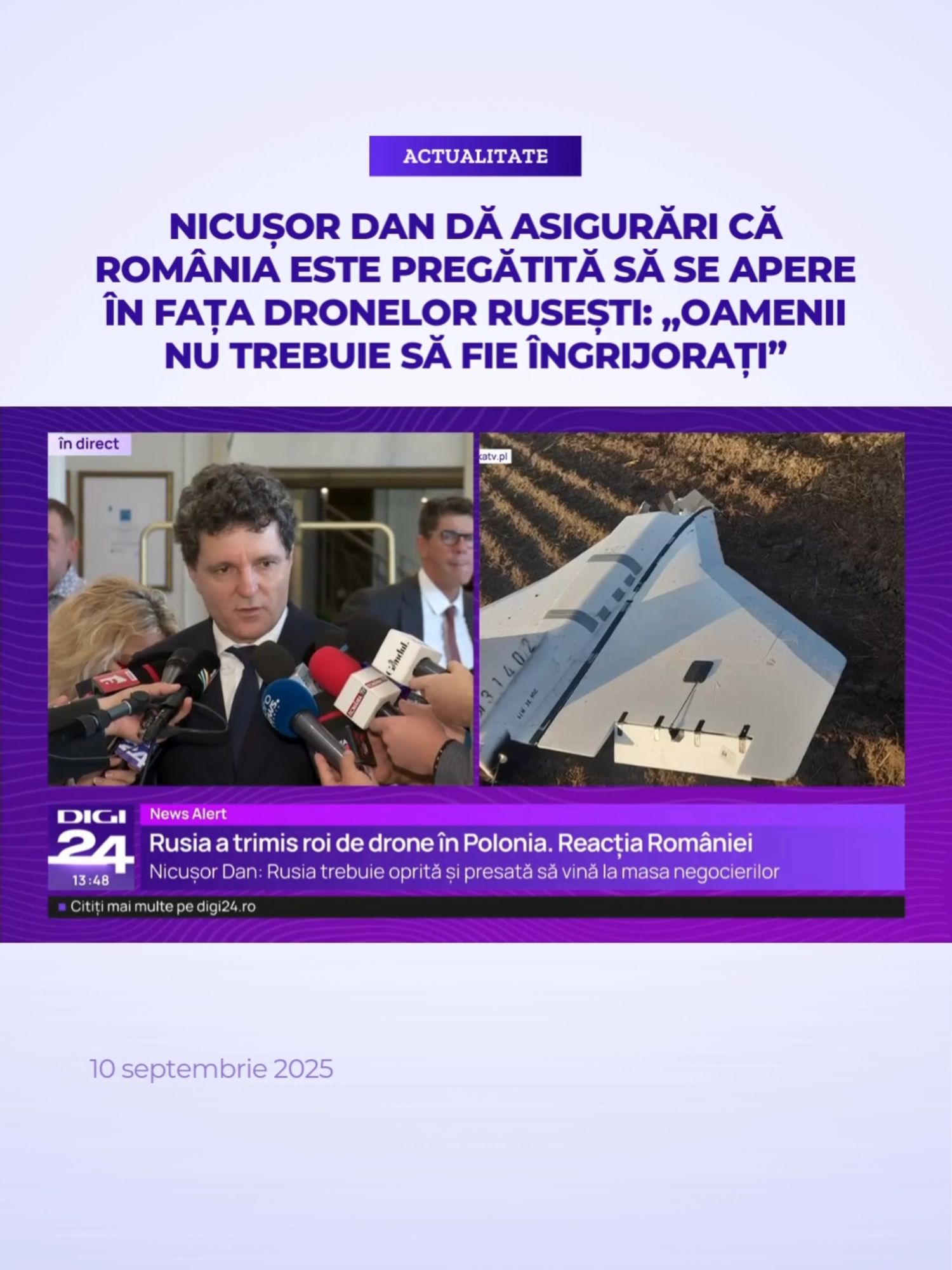 Preşedintele Nicuşor Dan a declarat, miercuri, despre situaţia din Polonia, unde mai multe drone ruseşti au pătruns în spaţiul aerian naţional al ţării, că România nu a avut incidente de acest fel, ci a avut accidental, la câteva sute de metri de graniţă. Preşedintele a dat asigurări că, dacă se va întâmpla, procedurile sunt pregătite pentru a reacţiona la fel, iar oamenii nu trebuie să fie îngrijoraţi. #digi24 #stiriledigi24 #nicusordan #drone #polonia #rusia