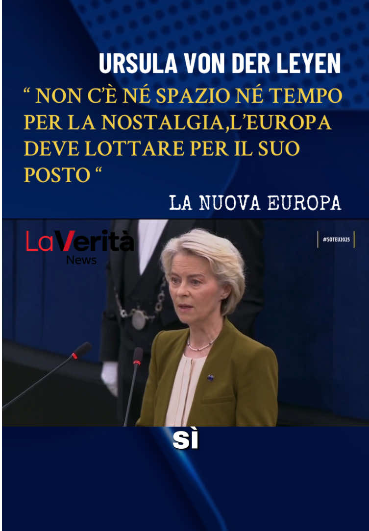 Ursula Von der Leyen e la sua nuova Europa di ambizioni 