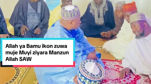 #creatorsearchinsights Allah ya Bamu ikon zuwa muje muziyarchi mazun Allah saw#Mai #Kanuribe #kano #vairal 