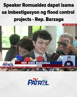 Speaker Romualdez dapat isama sa imbestigasyon ng flood control projects - Rep. Barzaga. #tvpatrol #abscbnnews #fyp #news #newsph