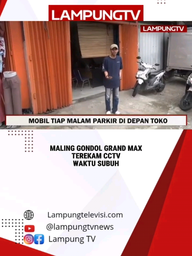 MALING GONDOL GRAND MAX TEREKAM CCTV WAKTU SUBUH DI LAMPUNG #bandarlampung #MALING#cctv #lampungtvnews #lampungtv 