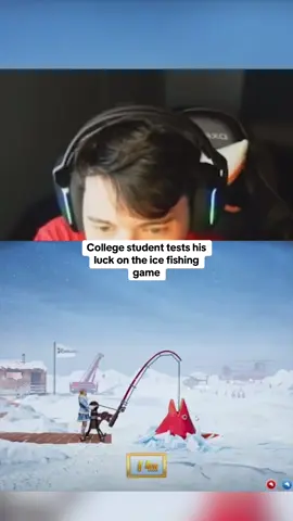College student tests his luck on the ice fishing game #kickstreaming