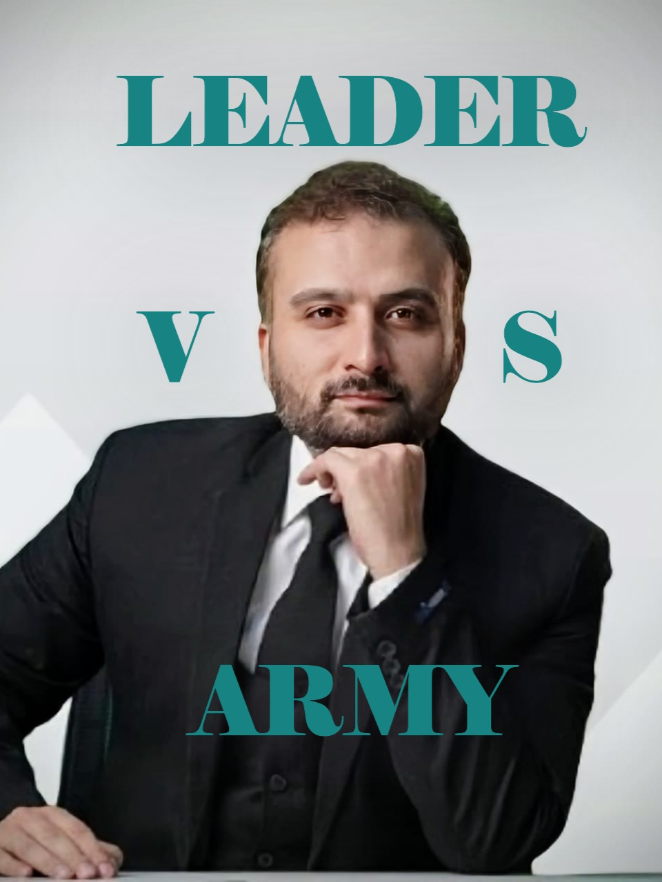Leader VS Army