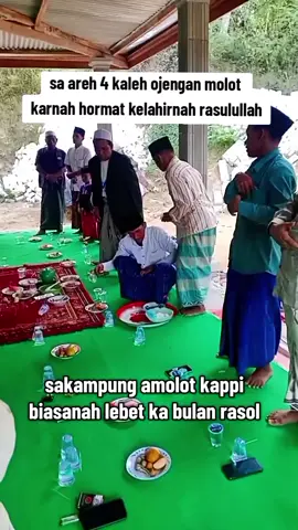 sa areh 4 kaleh onjengan molot tele mabuk se ngakanah, tepi ngormat kelahirnah Rasulullah #maulidnabi #kelahirannabimuhammadsaw #madura 