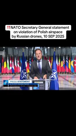 10SEPT25 Statement by NATO Secretary General Mark Rutte on the violation of Polish airspace by Russian drones, . * | NATO Secretary General: Last night, numerous drones from Russia violated Polish airspace. Our air defences were activated and successfully ensured the defence of NATO territory, as they are designed to do. Several Allies were involved alongside Poland. This included Polish F16s, Dutch F35s, Italian AWACS, NATO Multi Role Tanker Transport, and German Patriots. I commend the pilots and all who contributed to this quick and skillful response. The North Atlantic Council met this morning and discussed the situation in light of Poland's request for consultations under Article 4 of the Washington Treaty. Allies expressed solidarity with Poland and denounced Russia's reckless behaviour. A full assessment of the incident is ongoing. What is clear is that the violation last night is not an isolated incident. The Supreme Allied Commander will continue to actively manage our deterrence and defence posture along the entire eastern flank. Allies are resolved to defend every inch of Allied territory. We will closely monitor the situation along our eastern flank, our air defences continually at the ready. This only reinforces the importance of NATO and the path to which Allies agreed at our Summit in The Hague earlier this year. We need to invest more in our defence, ramp up defence production so we have what we need to deter and defend, and we need to continue to support Ukraine, whose security is interlinked with our own. And let me conclude by saying that Russia is waging a dangerous war of aggression against Ukraine that continually targets civilians and civilian infrastructure. Allies are determined to step up their support for Ukraine in the face of Russia's escalating campaign. With that, I'm going to take one or two questions. * | Andrew Gray, Reuters Secretary General. Thank you very much. Andrew Gray from Reuters, do you have any initial assessment of the intent behind this incident? Was it a deliberate attack, a deliberate incursion or a mistake? And do you have any particular message for Russia for President Putin about this incident? * | NATO Secretary General: Yes, as I said, a full assessment is ongoing. But of course, whether it was intentionally or not, it is absolutely reckless. It is absolutely dangerous. But as I said, the full assessment is ongoing. And to Putin, I mean, my message is clear: stop the war in Ukraine. Stop the escalating war, which he is now basically mounting on innocent civilians and civilian infrastructure. Stop violating Allied airspace. And know that we stand ready, that we are vigilant, and that we will defend every inch of NATO territory. * | Andrew Gray, Reuters Well, one more if I may. Does this tell you anything about the state of NATO's air defences, particularly when it comes to drones, a relatively new threat. Does NATO need to do more to better protect against drones? * | NATO Secretary General: Yes, as I said, a full assessment is ongoing. But of course, whether it was intentionally or not, it is absolutely reckless. It is absolutely dangerous. But as I said, the full assessment is ongoing. And to Putin, I mean, my message is clear: stop the war in Ukraine. Stop the escalating war, which he is now basically mounting on innocent civilians and civilian infrastructure. Stop violating Allied airspace. And know that we stand ready, that we are vigilant, and that we will defend every inch of NATO territory. * | Andrew Gray, Reuters Well, one more if I may. Does this tell you anything about the state of NATO's air defences, particularly when it comes to drones, a relatively new threat. Does NATO need to do more to better protect against drones?  #NATO #Poland #russia #Ukraine #fyppppppppppppppppppppppp 