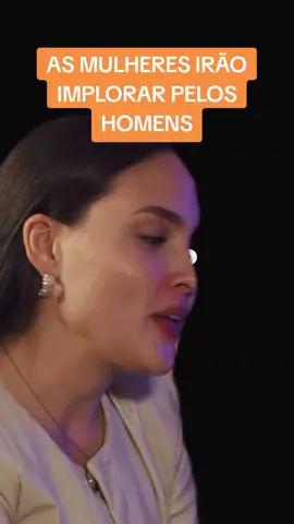 AS MULHERES IRÃO IMPLORAR PELOS HOMENS #relacionamento #homens #mulher #casamento 