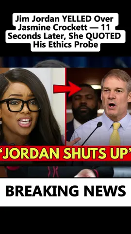 Jim Jordan YELLED Over Jasmine Crockett — 11 Seconds Later, She QUOTED His Ethics Probe. #jasmine #breakingnews #trending #viral #ilovetiktok 