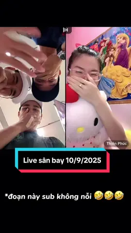 (Live 10/9/2025) . Đây live sân bay hồi nãy cho ai chưa xem nà nha mn, khóc hụ hụ chưa ạ 🤣🤣 #daovanbinh #binhdinh #lailacuongday #longtran #khacchedaovanbinh 
