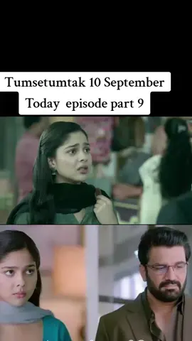 Tumsetumtak 10 September Today  episode part 9 #tumsetumtak 