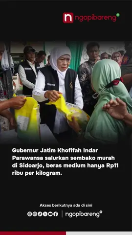 Gubernur Jawa Timur, Khofifah Indar Parawansa meninjau sekaligus menyalurkan sembako murah di Kecamatan Gedangan, Sidoarjo, Rabu 10 September 2025. Program ini digelar untuk memastikan kebutuhan pokok masyarakat tetap terjangkau di tengah tingginya harga pangan di pasaran. “Pasar-pasar modern maupun mart-mart saat ini beras medium langka, apalagi SPHP. Distribusi harus bersinergi,” kata Khofifah.