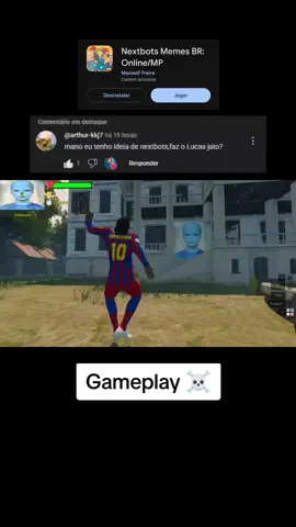 @Lucas Jato Lucas Jato ☠️ Nextbots Memes BR: Online/MP #nextbotsmemesbr #memesbr  #ronaldo  #shitpost  #lucasjato 