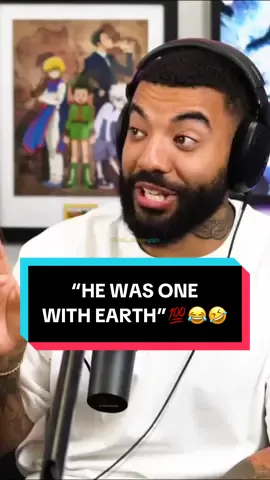 “HE WAS ONE WITH EARTH”💯😂🤣#funny #shxtsngigs #podcast 