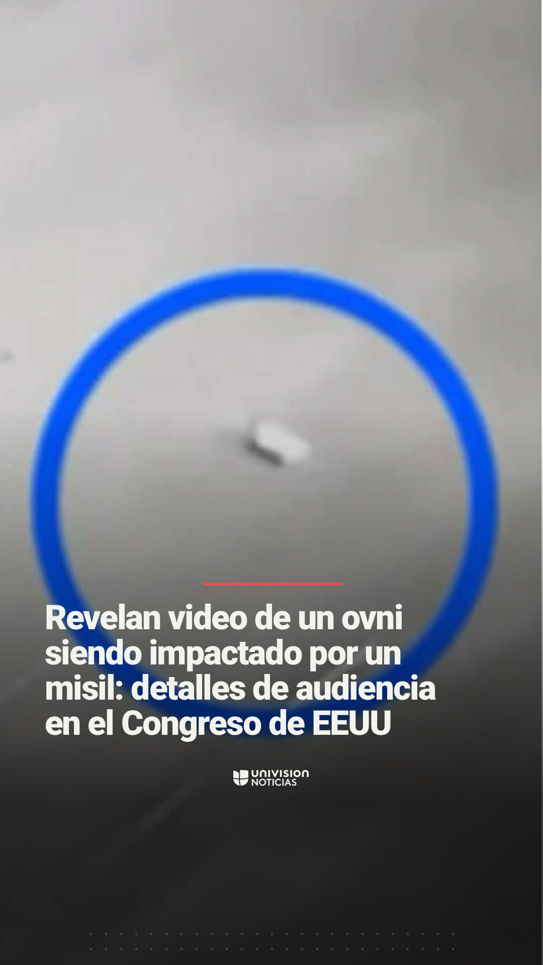 📌🛸 Revelan video de un ovni siendo impactado por un misil: detalles de audiencia en el Congreso de EEUU. Un video que muestra a un ovni siendo impactado por un misil en las costas de Yemen el 30 de octubre de 2024 fue revelado durante una audiencia del Comité de Supervisión de la Cámara Baja. También, veteranos militares y periodistas testificaron sobre sus experiencias con objetos voladores no identificados. Informa María Molina.  📺 Más del Noticiero Univision a las 6:30pm/5:30C y Edición Nocturna a las 11:30pm/10:30C. #ovnis #política #congreso #aliens #USarmy  