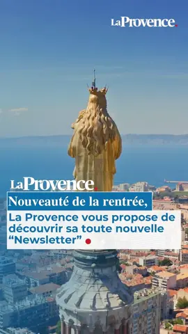 🗞️ Nouveauté de la rentrée ! La Provence vous propose de découvrir sa toute nouvelle 
