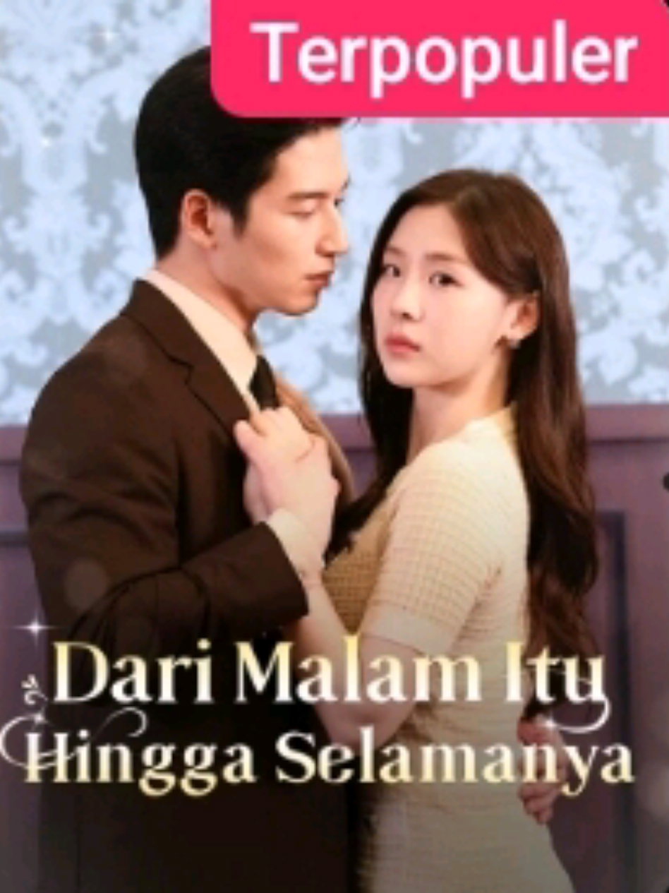 dari malam itu  hinga selamanya #fyppppppppppppppppppppppp 