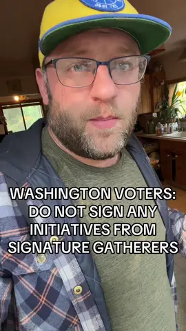 #washingtonstate #wastate voters: do not sign any initiative petitions as of right now. Two pieces of citizen written legislation are going to be collecting signatures. One is very anti #transgender #fyp