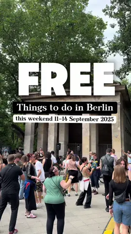 Berlin weekend tips; 11-14 September 2025 #berlin #berlinevent #berlincity #berlinliebe #thingstodoinberlin 