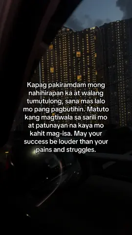 Kapag pakiramdam mong nahihirapan ka at walang tumutulong, sana mas lalo mo pang pagbutihin. Matuto kang magtiwala sa sarili mo at patunayan na kaya mo kahit mag-isa. May your success be louder than your pains and struggles.#brave #foryoupage #thoughts 