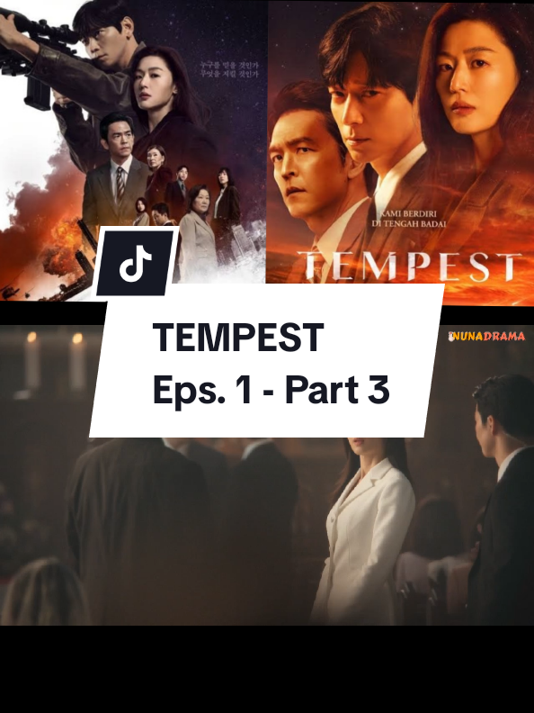 TEMPEST Eps. 1 - Part 3 #kdrama #tempest #ongoingseries #junjihyun #gangdongwon 
