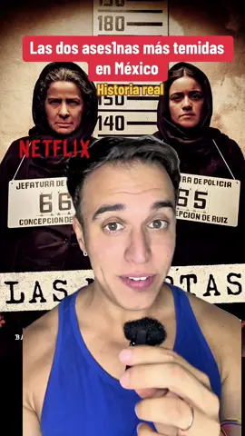 La historia real de las dos as3s1nas más temidas en México ##seriesnetflix##series##cineentiktok##serie