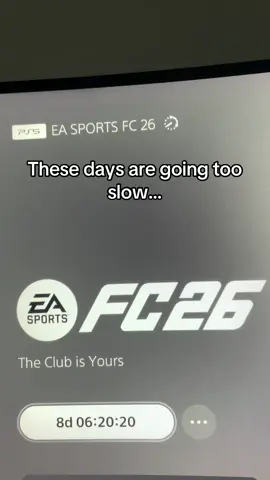 These days are going too slow… #fyp #fc #fc26 #fifa #fifa26 