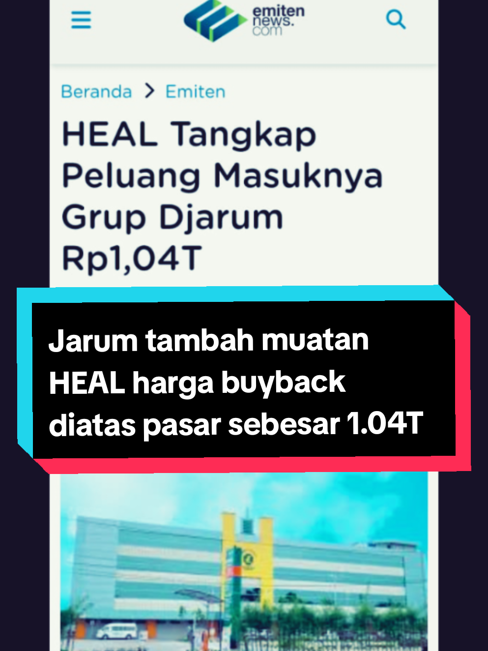 berita baru Group Jarum menambah kepemilikan saham HEAL senilai Rp 1.04T dengan harga buyback diatas harga pasar Rp 1.875/lembar harga pasar saat ini penutupan Rabu 10 September seharga Rp 1.705/lembar disclaimer!!!  #fypage #fyp #saham 