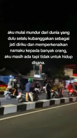 perjalanan yang panjang dan banyak rintangan, semoga kita di pertemukan jalan yang benar, SEE YOU DUNIA MALAM #fyp #arushbawahpsht1922 