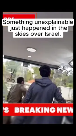 Something unexplainable just happened in the skies over Israel. #breakingnews #usa #foryou #tiktoknews 