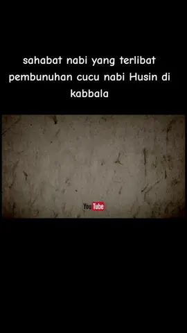 #sejarah  #Pembunuh cucu nabi  #sayidina Hussein  #fyppppppppppppppppppppppp 