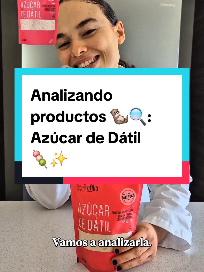 Analizando productos 🦦🔍: Azúcar de Dátil 🍬🍡 El Azúcar de Dátil es de @Tía Ofilia 🥰. Recuerda que puedes conseguir todos los productos de Tía Ofilia en tu supermercado más cercano o en Amazon 🤗🌟. #azucar #datiles #productossaludables #nutriologa 