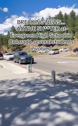 ACTIVE SH**TER at Evergreen High School in Colorado. Several students involved #breakingnews #colorado #highschool #fyp 