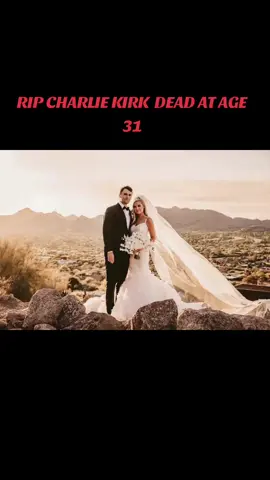 CHARLUE KIRK MURDERED AT AGE 31 RIP #prayer #CHARLIEKIRK 