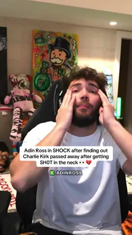 Adin Ross in SHOCK after finding out Charlie Kirk passed away after getting SH0T in the neck 👀💔 #charliekirk 