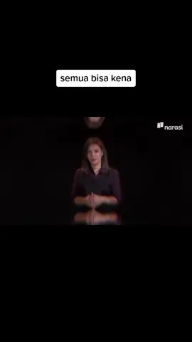 semua bisa kena.