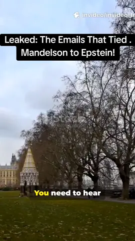 Leaked: The Emails That Tied Mandelson to Epstein!#ukpolitics #unitedkingdom #trendingnews2470 #mandelson #esptein 