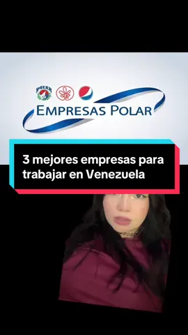 3 mejores empresas para trabajar en Venezuela #venezuela #empleosenvenezuela #mejoresempresasparatrabajar #trabajos #trabajosenvenezuela #polar #cashea #empleosremotos