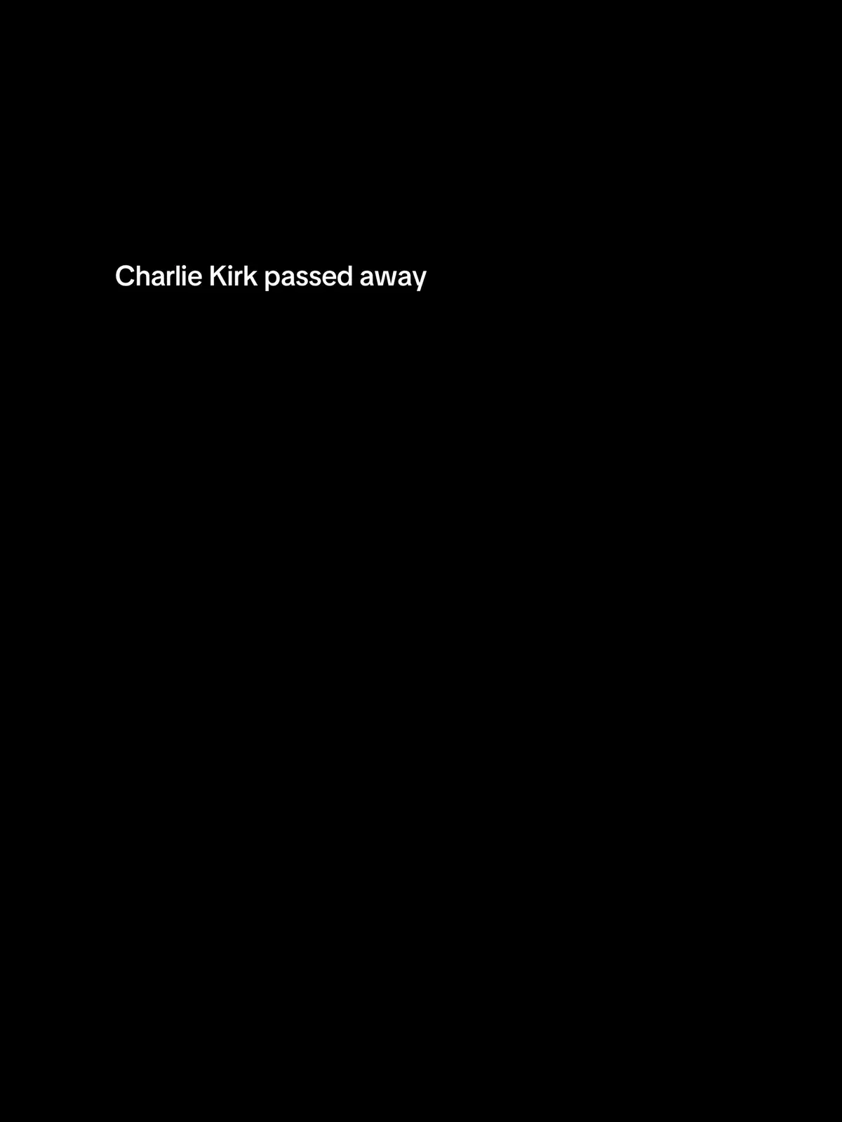 Life is so cruel as we don’t know how much time we have left in life and anything can happen. Rest in peace, Charlie Kirk. Prayers for his family ❤️🙏 #charliekirk #prayer #fyp #strength 
